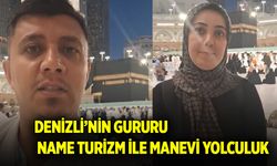 Denizli’nin gururu Name Turizm ile manevi yolculuk