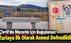Babasından Kalan Tarlayı Mezarlık Olarak Bağışladı, İlk Olarak Annesini Defnetti