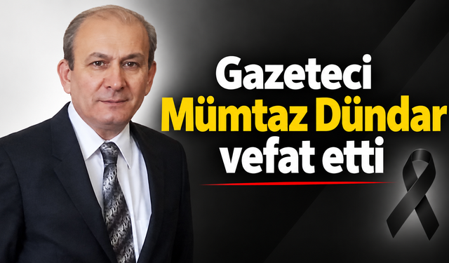 Gazeteci Mümtaz Dündar vefat etti
